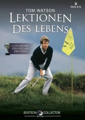 Tom Watson - Lektionen des Lebens [2 DVDs]