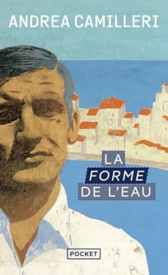 La forme de l'eau - Une enquête du commissaire Montalbano
