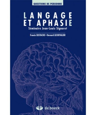 Langage et aphasie