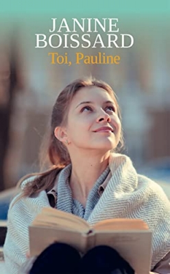 Toi, Pauline