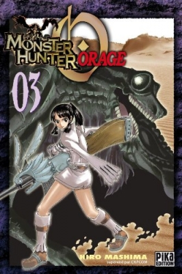 Monster Hunter Orage, Tome 3