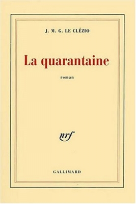 La Quarantaine