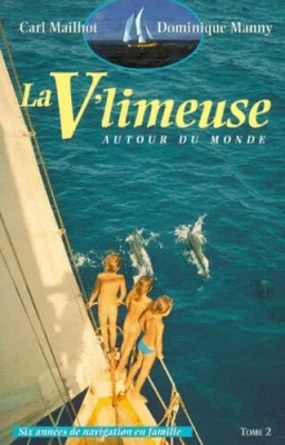 La V'limeuse autour du Monde, tome 2