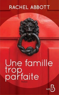 Policier Tom Douglas, tome 3 - Une famille trop parfaite