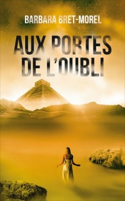 Aux portes de l'oubli