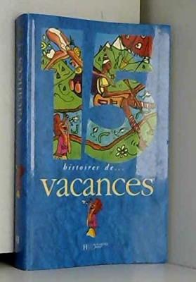 15 Histoires De Vacances...