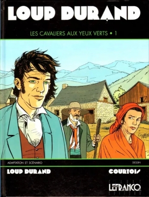Les cavaliers aux yeux verts - Tome 1