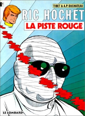 Ric Hochet, tome 24 - La Piste rouge