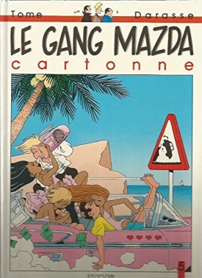 Le gang Mazda, tome 5 - Le Gang Mazda cartonne