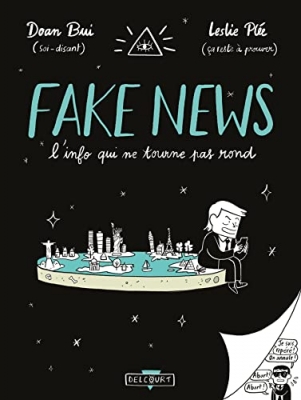 Fake news : L'info qui ne tourne pas rond