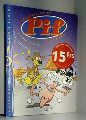 Les aventures de Pif le chien, Tome 6 - Star traque