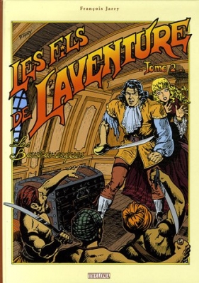Les Fils De L'aventure tome 2 : Les barbaresques