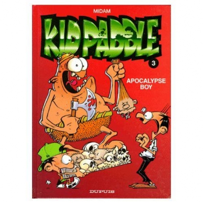 Kid Paddle, double album - Apocalypse boy - Full métal casquette