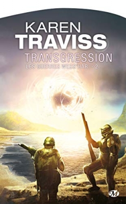 Les Guerres Wess'har, Tome 2 : Transgression