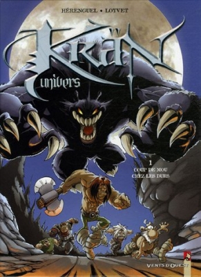 Krän Univers, Tome 1 : Coup de mou chez les durs