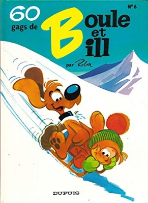 Boule & Bill Tome 6 - 60 Gags De Boule Et Bill