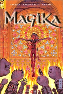 Magika, tome 2 : Les Versets de Feu