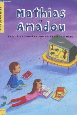 Mathias et amadou - Éveil à la coopération au développement