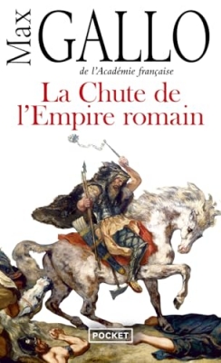 La Chute de l'Empire romain