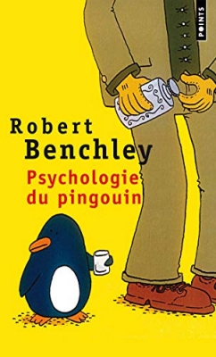 Psychologie du pingouin - Et autres considérations scientifiques