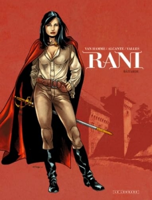 Rani, Tome 1 : Bâtarde