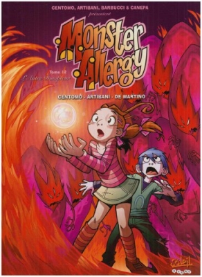 Monster Allergy, tome 12 : L'autre dompteur
