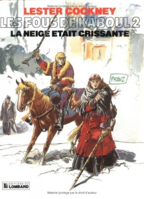 Lester Cockney, tome 2 - La Neige était crissante
