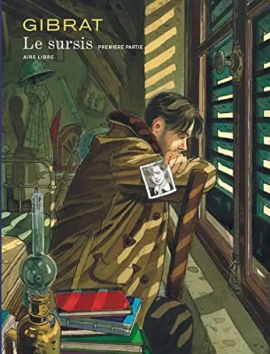 Le Sursis, tome 1