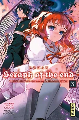 Seraph of the End - Romans - Tome 3