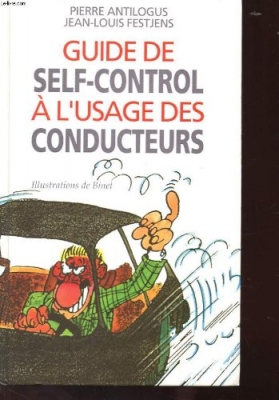 Guide de self control a l'usage des conducteurs