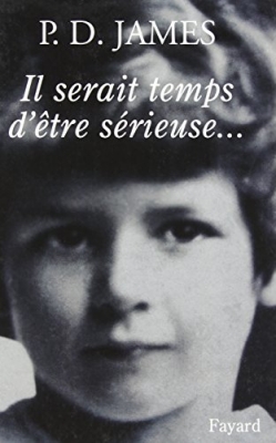 Il serait temps d'être sérieuse...