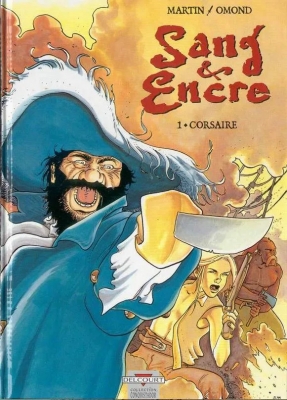 Corsaire - Tome 1 - Sang et encre