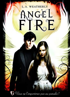Angel, Tome 2 : Angel Fire