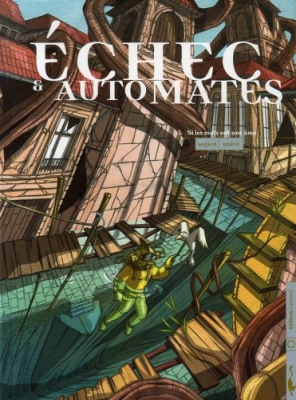 Echec & automates, Tome 3 : Si les mots ont une âme
