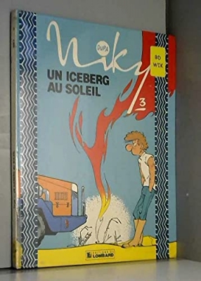 Niky, tome 3 : Un iceberg au soleil