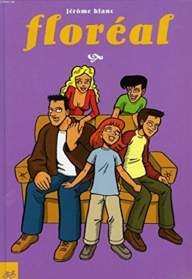 Floreal Tome 1