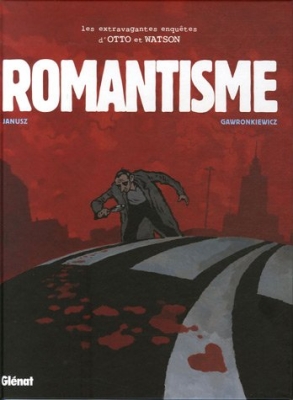 Les extravagantes enquêtes d'Otto et Watson, Tome 2 : Romantisme