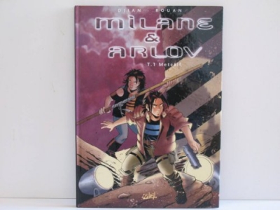 Milane et Arlov, tome 1 : Metcalf