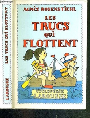 LES TRUCS QUI FLOTTENT