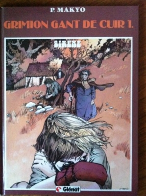 Grimion gant de cuir, tome 1 : Sirène