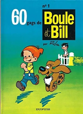 Boule et Bill Tome 1 - 60 Gags De Boule Et Bill