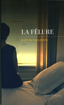 La Fêlure