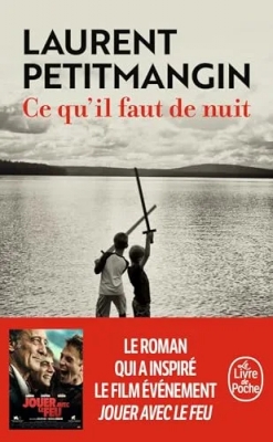 Ce qu'il faut de nuit