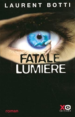 Fatale Lumière