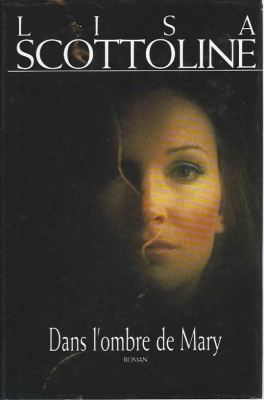 Dans l'ombre de Mary