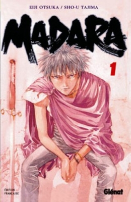 Madara, Tome 1