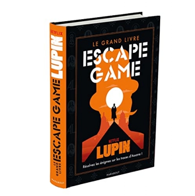 Le grand livre Escape Game Lupin