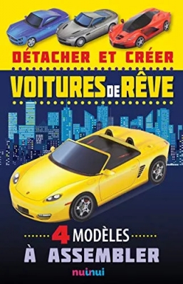 Détache... et crée tes voitures de rêve