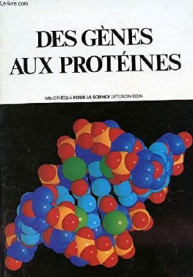 Des gènes aux protéines