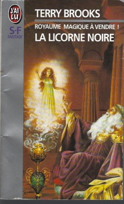 Le Royaume magique de Landover, tome 2 : La Licorne noire